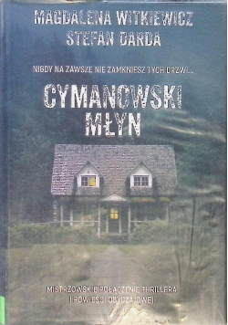 Cymanowski Młyn