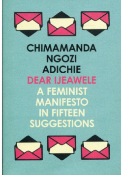 A Feminist Manifesto in Fifteen Suggestions