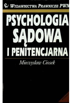 Psychologia sądowa i penitencjarna