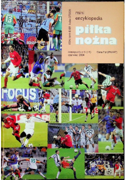 Mini encyklopedia Piłka nożna Nr 6