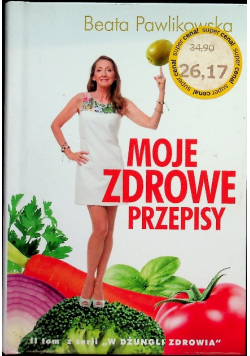 Moje zdrowe przepisy