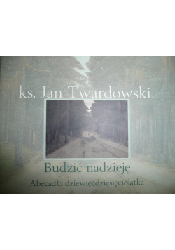 Budzić nadzieję
