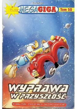 Mega Giga Tom 50  Wyprawa w przyszłość