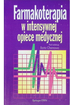 Farmakoterapia w intensywnej opiece medycznej