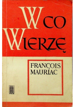 W co wierzę