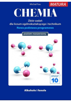 Chemia. Zbiór zadań LO. Zeszyt 10 ZR MEDYK
