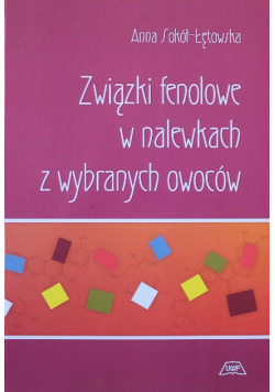 Związki fenolowe w nalewkach z wybranych owoców