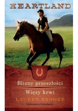 Heartland Blizny przeszłości Więzy krwi