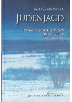 Judenjagd Polowanie na Żydów 1942 - 1945