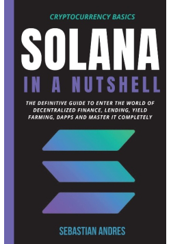 Solana in a Nutshell