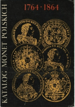 Katalog monet Polskich 1764 -1864