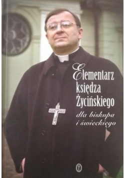 Elementarz Ksiedza Życińskiego