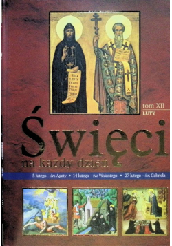Święci na każdy dzień Tom XII