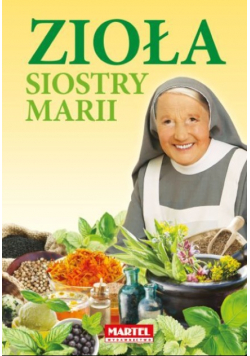 Zioła siostry Marii