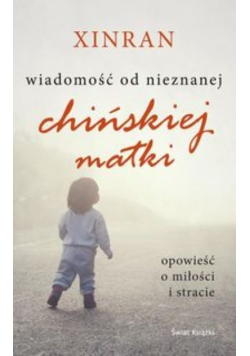 Wiadomość od nieznanej chińskiej matki