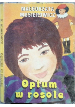 Opium w rosole