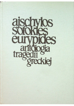 Antologia tragedii greckiej