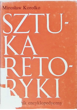 Sztuka retoryki przewodnik encyklopedyczny