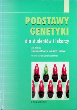 Podstawy genetyki dla studentów i lekarzy