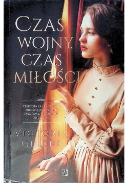 Czas wojny czas miłości