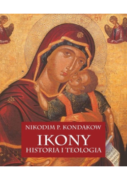 Ikony Historia i teologia