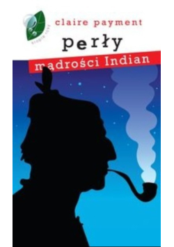 Perły mądrości Indian