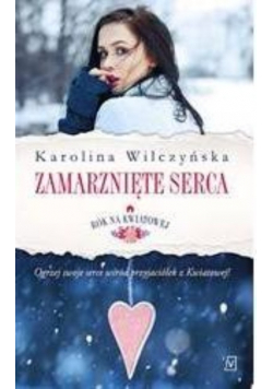 Rok na Kwiatowej Tom II Zamarznięte serca