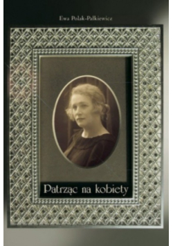 Patrząc na kobiety