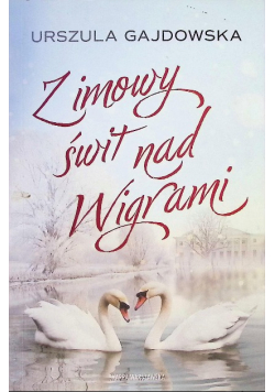 Zimowy świt nad Wigrami