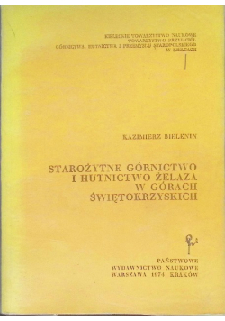 Starożytne górnictwo i hutnictwo żelaza w górach Świętokrzyskich