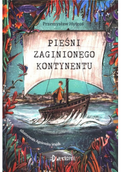 Pieśni Zaginionego Kontynentu