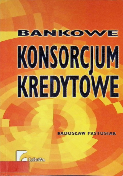 Bankowe konsorcjum kredytowe