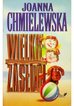 Wielkie zasługi