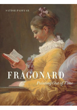Fragonard: Painting out of Time