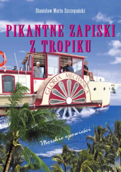 Pikantne Zapiski z Tropików