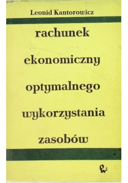 Rachunek ekonomiczny optymalnego wykorzystania zasobów