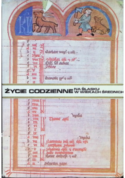 Życie codzienne  na Śląsku w wiekach średnich