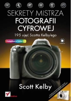 Sekrety mistrza fotografii cyfrowej