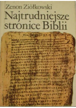 Najtrudniejsze stronice Biblii