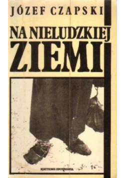 Na nieludzkiej ziemi