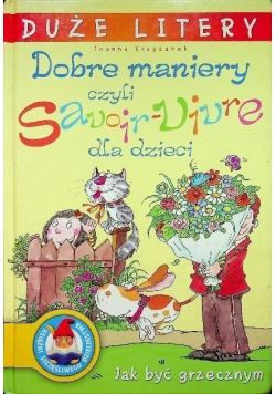 Dobre maniery czyli Savoir Vivre dla dzieci