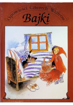 Opowieści czterech wiatrów Bajki