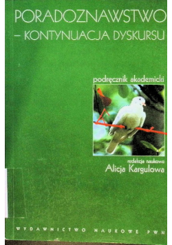 Poradoznawstwo Kontynuacja dyskursu Podręcznik akademicki