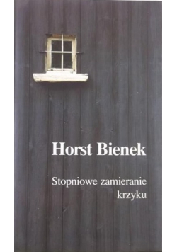 Stopniowe zamieranie krzyku