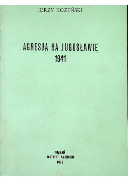 Agresja na Jugosławię 1941