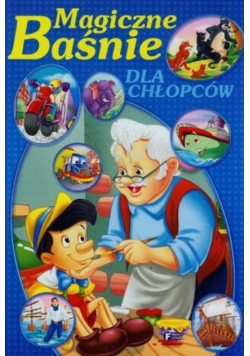 Magiczne baśnie dla chłopców