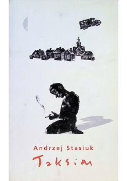 Taksim - Andrzej Stasiuk br