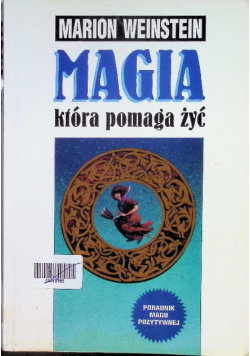 Magia która pomaga żyć