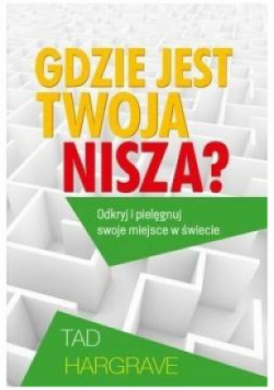 Gdzie jest twoja nisza?