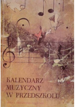 Kalendarz muzyczny w przedszkolu
